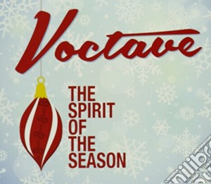 Voctave - Spirit Of The Season cd musicale di Voctave