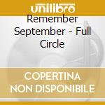 Remember September - Full Circle cd