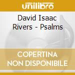 David Isaac Rivers - Psalms cd