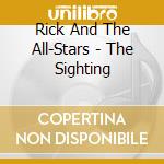 Rick And The All-Stars - The Sighting cd