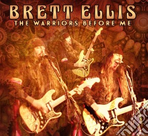 Brett Ellis - Warriors Before Me cd musicale di Ellis, Brett