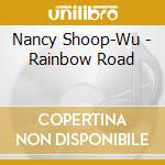 Nancy Shoop-Wu - Rainbow Road cd