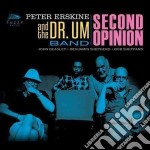 Peter Erskine & Dr. Um B& - Second Opinion