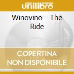 Winovino - The Ride cd musicale di Winovino