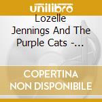 Lozelle Jennings And The Purple Cats - Baby Talk cd