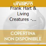 Frank Hart & Living Creatures - Fantastical Amazingly Jesus Christmas cd