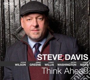 Steve Davis - Think Ahead cd musicale di Steve Davis