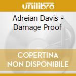 Adreian Davis - Damage Proof cd
