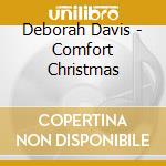 Deborah Davis - Comfort Christmas cd