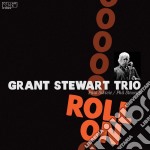 Grant Stewart Trio - Roll On