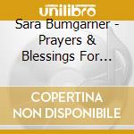 Sara Bumgarner - Prayers & Blessings For The Unborn Child Spanish cd