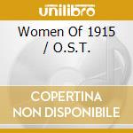 Women Of 1915 / O.S.T. cd