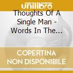 Thoughts Of A Single Man - Words In The Midnight Hour: Gift Of Seduction cd
