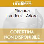 Miranda Landers - Adore cd