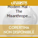 Modern Mal - The Misanthrope Family Album cd musicale di Modern Mal