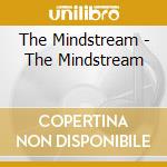 The Mindstream - The Mindstream cd