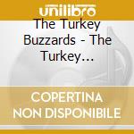 The Turkey Buzzards - The Turkey Buzzards cd