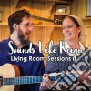 Sounds Like Reign - Living Room Sessions cd