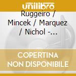 Ruggeiro / Mincek / Marquez / Nichol - Tenor Attitudes cd