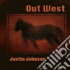 Justin Johnson - Out West cd