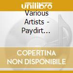 Various Artists - Paydirt Production cd
