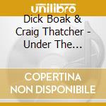 Dick Boak & Craig Thatcher - Under The Supermoon cd