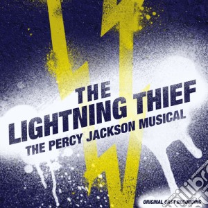 Original Cast Recording - Lightning Thief (The): The Percy Jackson Musical / O.C.R. cd musicale di Lightning Thief