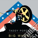 Taddy Porter - Big Wheel cd