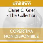 Elaine C. Grier - The Collection cd musicale di Elaine C. Grier