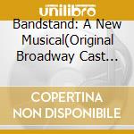 Bandstand: A New Musical(Original Broadway Cast Recording)