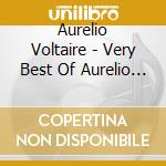Aurelio Voltaire - Very Best Of Aurelio Voltaire 2
