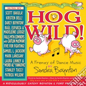 Sandra Boynton - Hog Wild cd musicale di Sandra Boynton