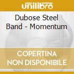 Dubose Steel Band - Momentum cd