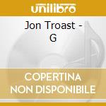 Jon Troast - G cd