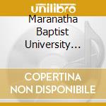 Maranatha Baptist University Band - American Salute cd musicale di Maranatha Baptist University Band