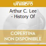 Arthur C. Lee - History Of cd