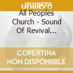 All Peoples Church - Sound Of Revival (Live)
