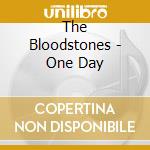 The Bloodstones - One Day cd