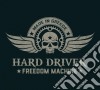 Hard Driver - Freedom Machine cd