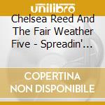Chelsea Reed And The Fair Weather Five - Spreadin' Rhythm Around cd
