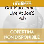 Galt Macdermot - Live At Joe'S Pub cd musicale di Galt Macdermot