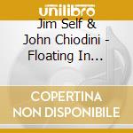 Jim Self & John Chiodini - Floating In Winter cd