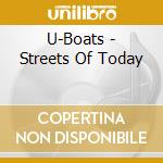 U-Boats - Streets Of Today cd