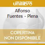 Alfonso Fuentes - Plena cd