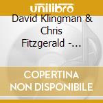 David Klingman & Chris Fitzgerald - Sparrow And The Bear cd