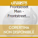 Frontstreet Men - Frontstreet Men cd