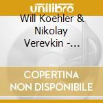 Will Koehler & Nikolay Verevkin - Mocking Midnight cd