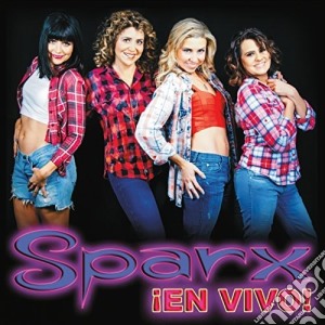 Sparx - En Vivo cd musicale di Sparx