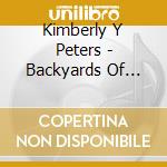 Kimberly Y Peters - Backyards Of Compton cd