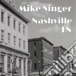 Mike Singer - Nashville Tn cd